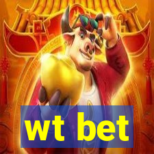 wt bet